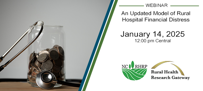 An Updated Model of Rural Hospital Financial Distress webinar